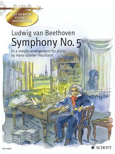 Symphony No. 5 C minor: op. 67. Klavier. (Get to Know Classical Masterpieces) von Schott Music Distribution