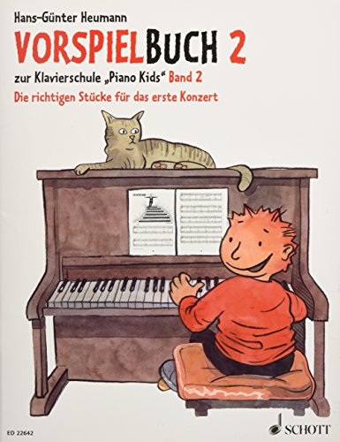 Vorspielbuch 2: zur Klavierschule "Piano Kids" Band 2. Klavier. von Schott Music