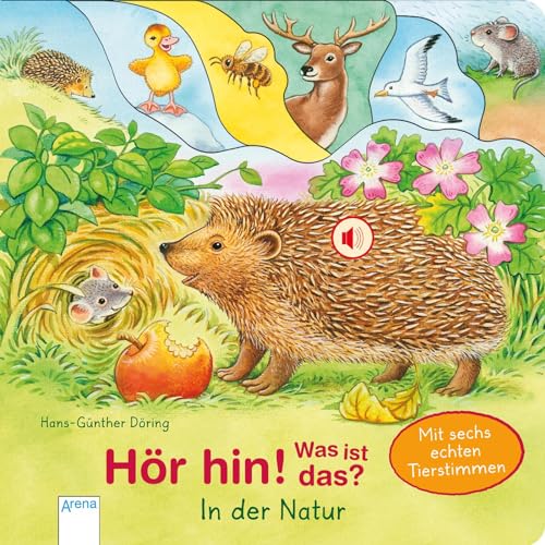 Hör hin! Was ist das? / Hör hin! Was ist das? In der Natur: Mit Soundmodulen mit echten Tierstimmen