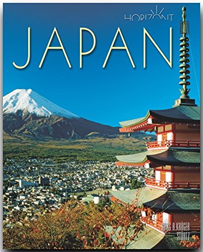 Horizont JAPAN - 160 Seiten Bildband mit über 260 Bildern - STÜRTZ Verlag von Verlagshaus Würzburg - Stürtz