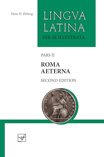 Roma Aeterna: Pars II (Lingua Latina, 2, Band 2)
