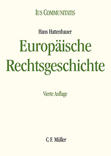 Europäische Rechtsgeschichte (Ius Communitatis)