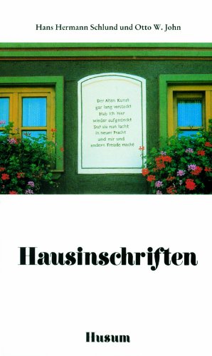 Hausinschriften von Husum Verlag