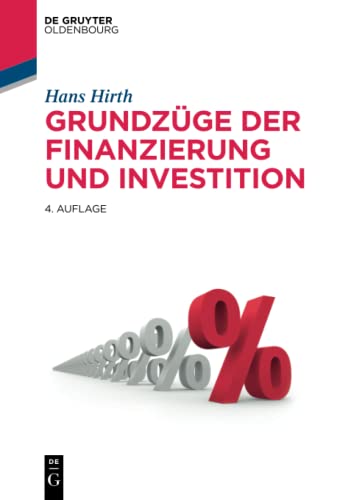 Grundzüge der Finanzierung und Investition (De Gruyter Studium) von de Gruyter Oldenbourg