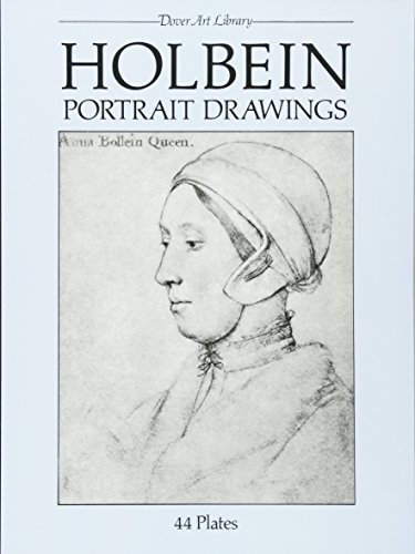 Holbein Portrait Drawings (Dover Art Library) von Dover Publications Inc.