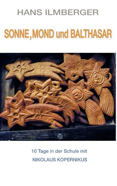 Sonne Mond und Balthasar von Books on Demand