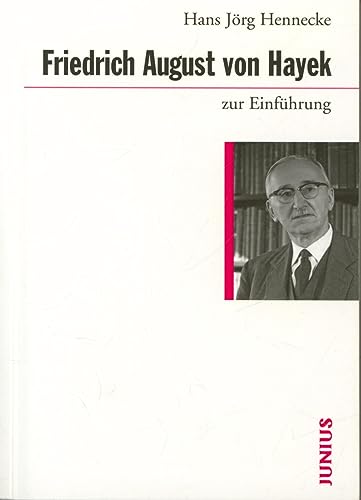 Friedrich August von Hayek zur Einführung