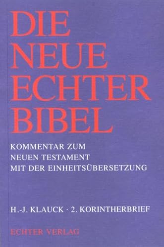 Die Neue Echter-Bibel. Kommentar: 2. Korintherbrief: 8. Lieferung von Echter