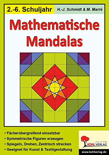 Mathematische Mandalas: Spielerisch Geometrie erfahren