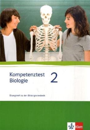 Kompetenztest Biologie 2: Arbeitsheft Klasse 7/8 von Klett