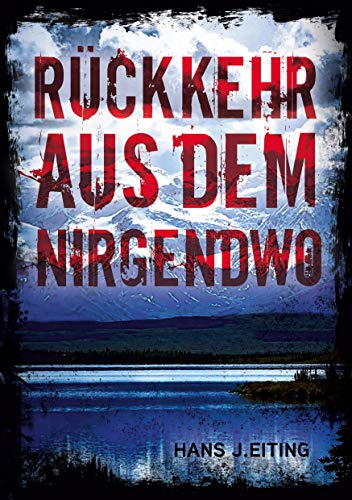 Rückkehr aus dem Nirgendwo von Books on Demand GmbH