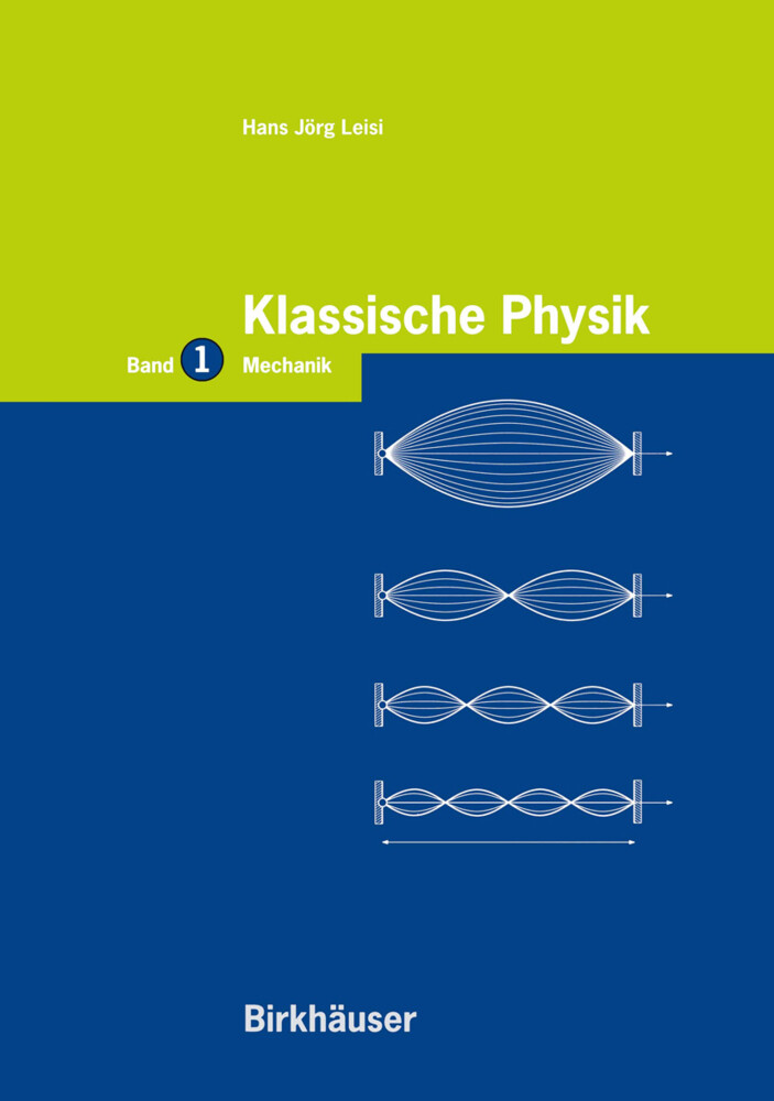 Klassische Physik von Birkhäuser Basel