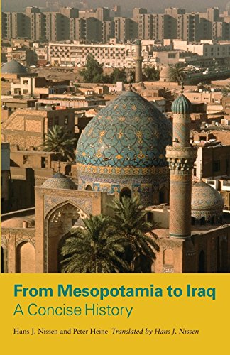 From Mesopotamia to Iraq: A Concise History von University of Chicago Press