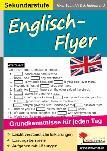 Kohls Englisch-Flyer: Grundkenntnisse für jeden Tag Kohls Englisch-Flyer: Grundkenntnisse für jeden Tag von Kohl Verlag