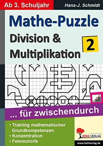 Mathe-Puzzle ... für zwischendurch / Band 2: Division & Multiplikation