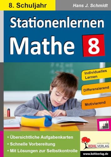 Stationenlernen Mathe / Klasse 8: Komplett ausgearbeitetes Freiarbeitsmaterial im 8. Schuljahr