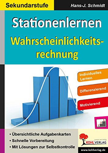 Stationenlernen Wahrscheinlichkeitsrechnung: Individuelles Lernen - Differenzierung - Motivierend von Kohl Verlag Der Verlag Mit Dem Baum