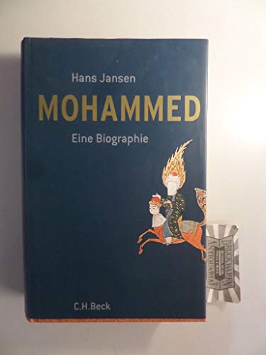 Mohammed: Eine Biographie von Beck C. H.