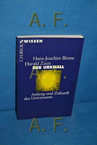 Der Urknall: Anfang und Zukunft des Universums