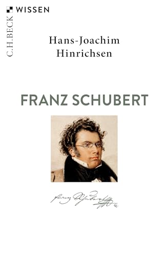 Franz Schubert (Beck'sche Reihe)