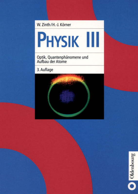 Optik Quantenphänomene und Aufbau der Atome von De Gruyter Oldenbourg