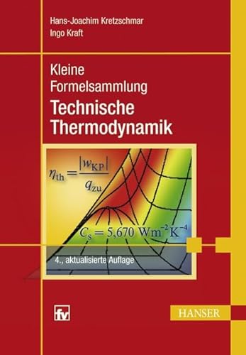 Kleine Formelsammlung Technische Thermodynamik