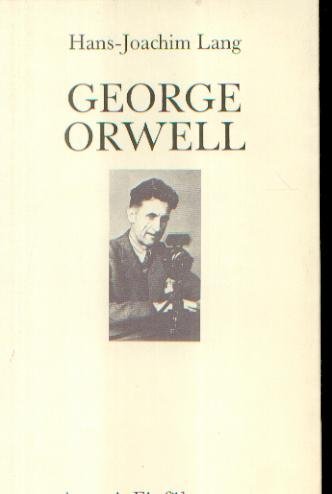 George Orwell. Eine Einführung von Artemis & Winkler Verlag