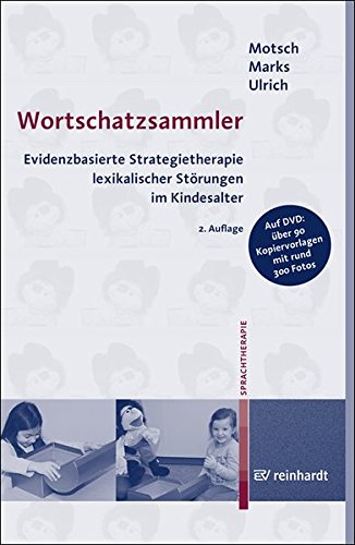 Wortschatzsammler: Evidenzbasierte Strategietherapie lexikalischer Störungen im Kindesalter von Ernst Reinhardt Verlag