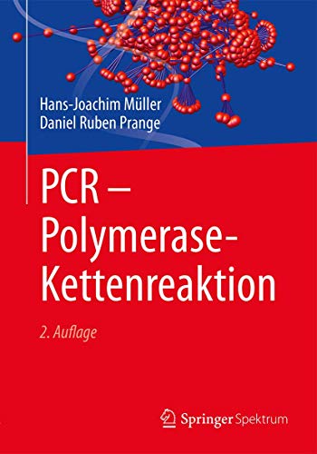 PCR - Polymerase-Kettenreaktion von Springer Spektrum