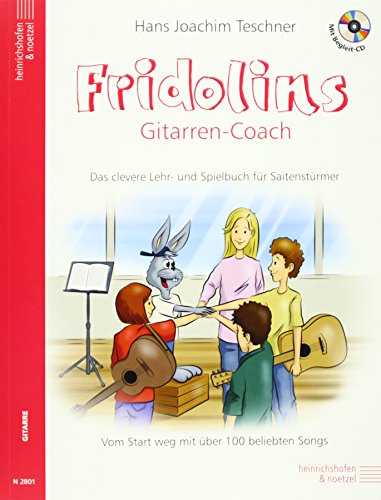 Fridolins Gitarrencoach mit CD: Das clevere Lehr-und Spielbuch für Saitenstürmer von Heinrichshofen's Verlag