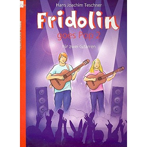 Fridolin goes Pop 2 / Ausgabe ohne CD: Ausgabe für 2 Gitarren von Heinrichshofen's Verlag