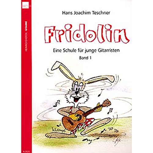 Fridolin. Eine Schule für junge Gitarristen. Band 1 ohne CD von Heinrichshofen's Verlag