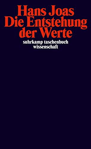 Die Entstehung der Werte (suhrkamp taschenbuch wissenschaft) von Suhrkamp Verlag AG