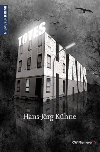Totes Haus (Westfalen-Krimi) von CW Niemeyer Buchverlage GmbH
