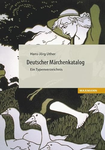 Deutscher Märchenkatalog. Ein Typenverzeichnis von Waxmann Verlag GmbH