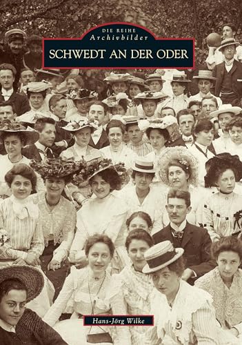 Schwedt an der Oder von Sutton Verlag GmbH