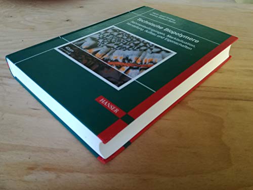 Technische Biopolymere. Rahmenbedingungen, Marktsituation, Herstellung, Aufbau und Eigenschaften Technische Biopolymere. Rahmenbedingungen, Marktsituation, Herstellung, Aufbau und Eigenschaften