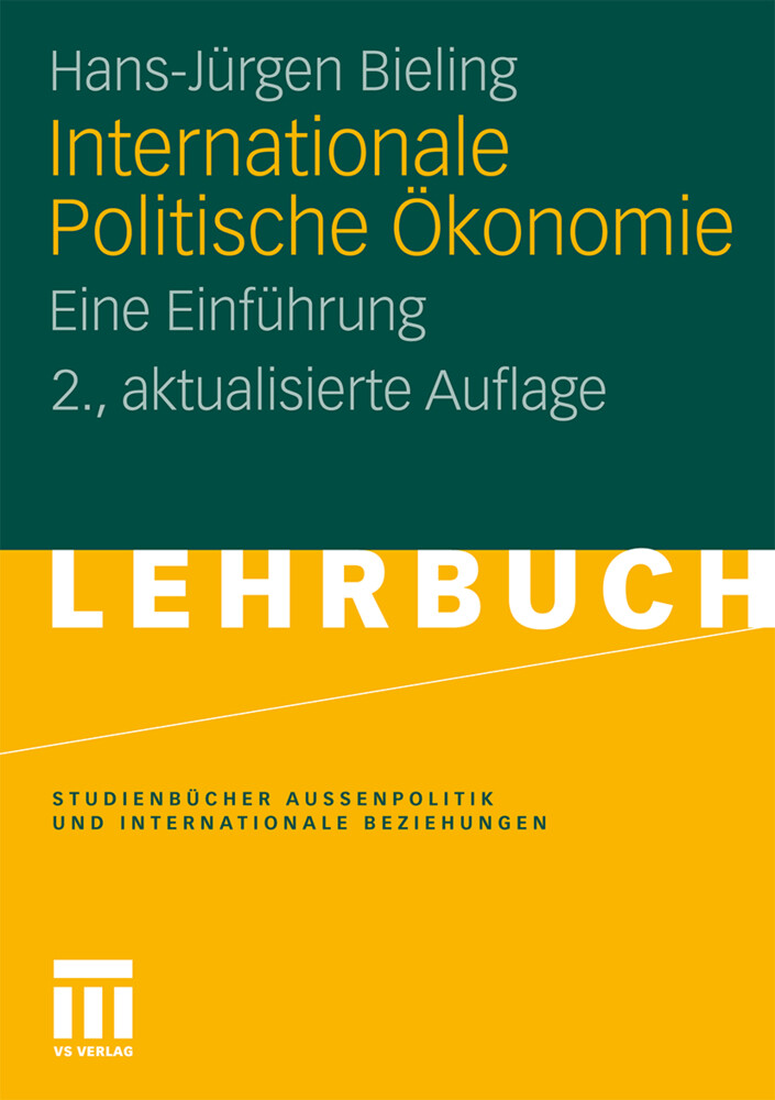 Internationale Politische Ökonomie von VS Verlag für Sozialwissenschaften
