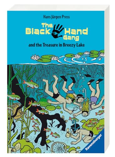 The Black Hand Gang and the Treasure in Breezy Lake: Englische Ausgabe mit vielen Vokabeln (Englischsprachige Taschenbücher) von Ravensburger Verlag