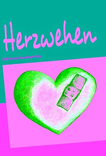 Herzwehen: Menschliches Tierisches Herzliches von Books on Demand