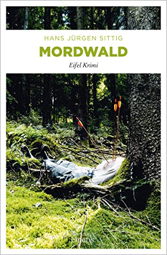 Mordwald (Eifel Krimi)