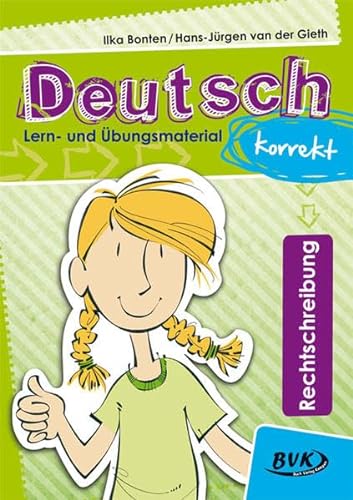 Deutsch korrekt - Rechtschreibung: Lern- und Übungsmaterial von Buch Verlag Kempen