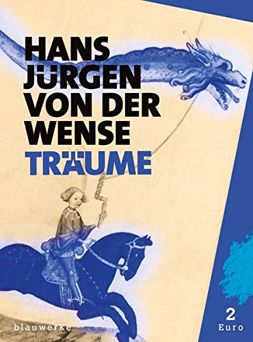 Träume (splitter / groschenhefte des weltgeistes) von blauwerke