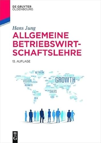 Allgemeine Betriebswirtschaftslehre (De Gruyter Studium) von Walter de Gruyter