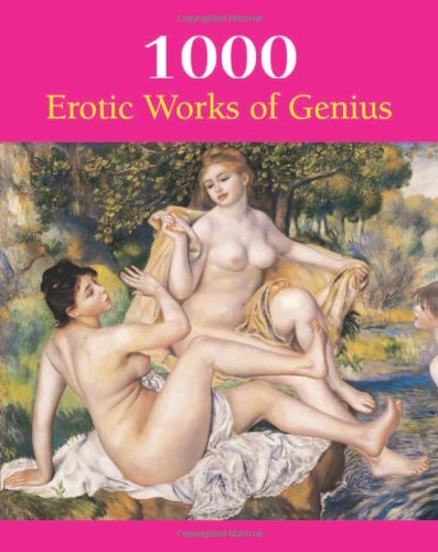 1000 Erotic Works of Genius (Book Series)