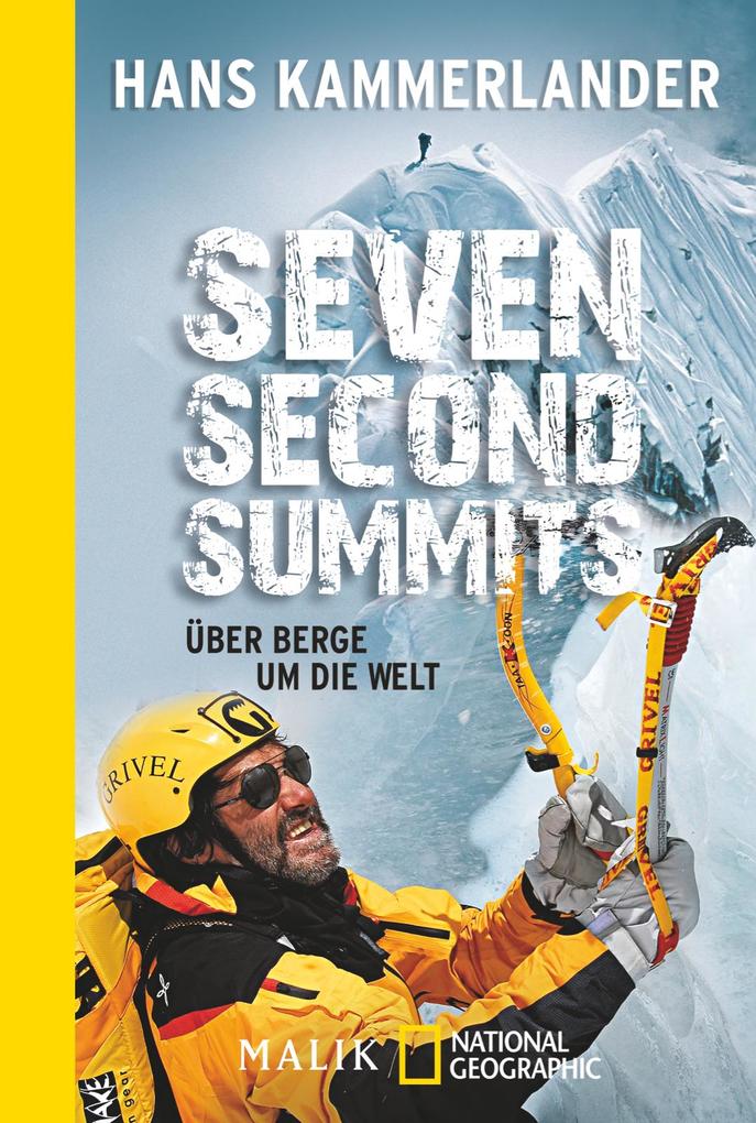 Seven Second Summits von Piper Verlag GmbH
