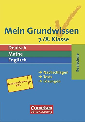 Mein Grundwissen - Realschule - Aktualisierte Ausgabe 2006: 7./8. Schuljahr - Schülerbuch von Cornelsen