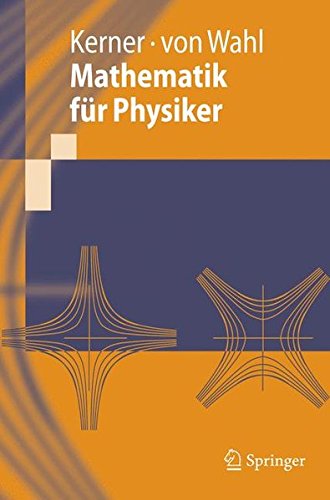 Mathematik für Physiker (Springer-Lehrbuch) von Springer