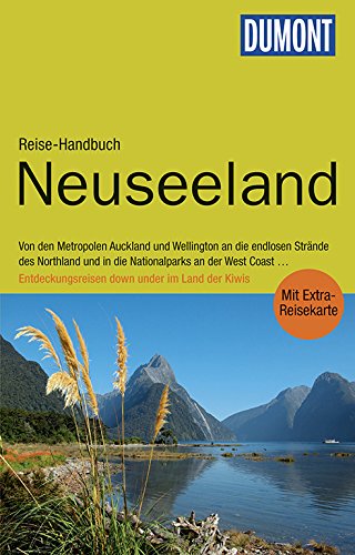 DuMont Reise-Handbuch Reiseführer Neuseeland: mit Extra-Reisekarte von DUMONT REISEVERLAG
