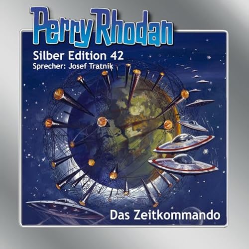 Perry Rhodan Silber Edition 42. Das Zeitkommando